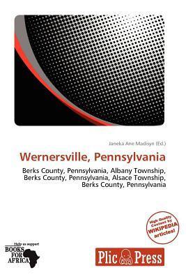Wernersville Pennsylvania