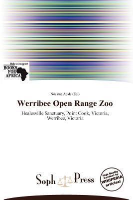 Werribee Open Range Zoo
