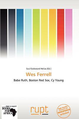 Wes Ferrell