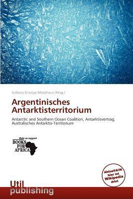 Argentinisches Antarktisterritorium