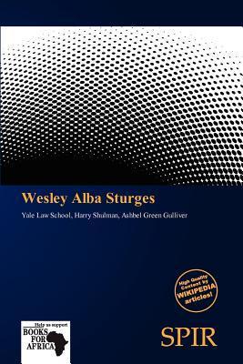 Wesley Alba Sturges