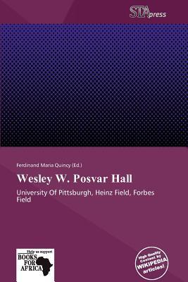 Wesley W. Posvar Hall