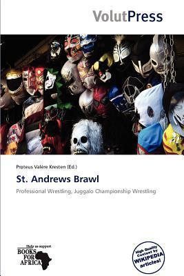St. Andrews Brawl