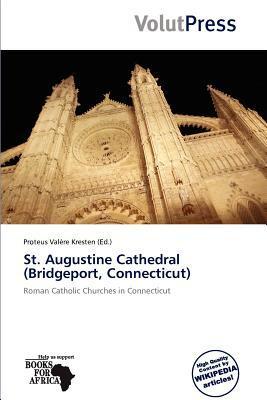 St. Augustine Cathedral (Bridgeport Connecticut)