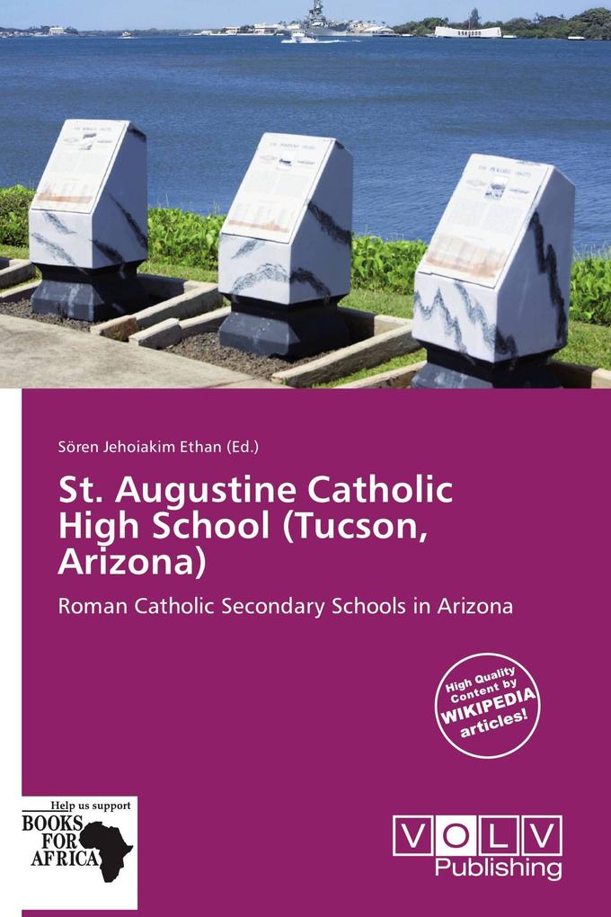 St. Augustine Catholic High School (Tucson Arizona)