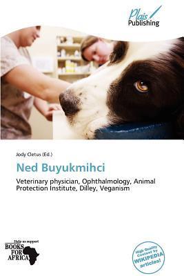 Ned Buyukmihci