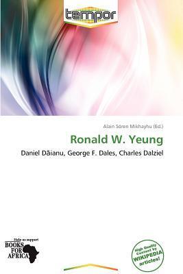 Ronald W. Yeung