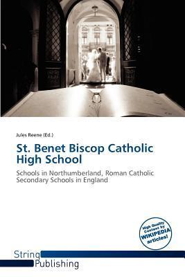St. Benet Biscop Catholic High School