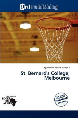 St. Bernard's College Melbourne