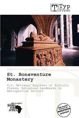 St. Bonaventure Monastery