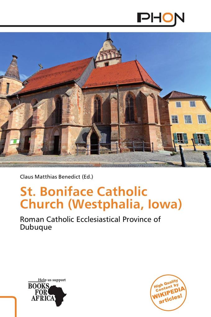 St. Boniface Catholic Church (Westphalia Iowa)