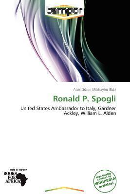 Ronald P. Spogli
