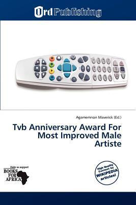 Tvb Anniversary Award For Most Improved Male Artiste