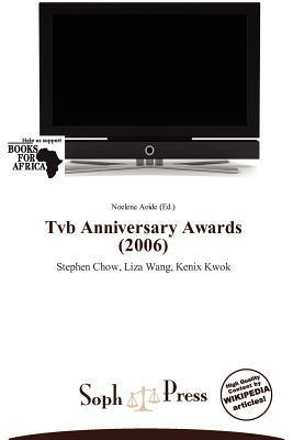 Tvb Anniversary Awards (2006)