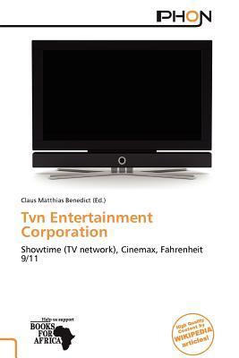 Tvn Entertainment Corporation