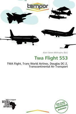 Twa Flight 553