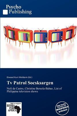 Tv Patrol Socsksargen