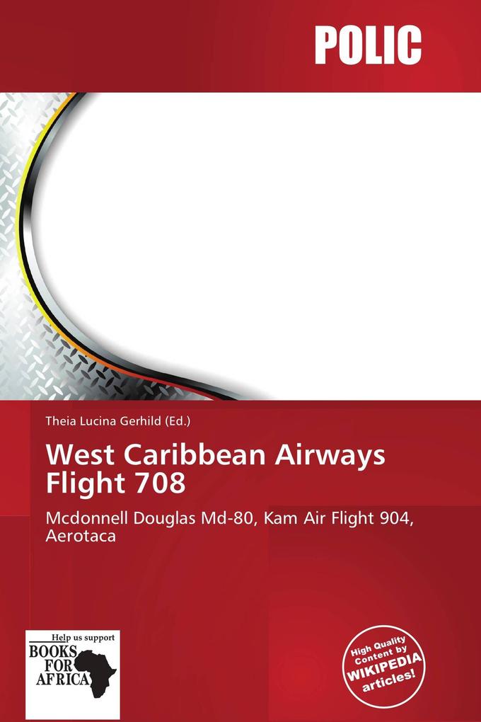 West Caribbean Airways Flight 708