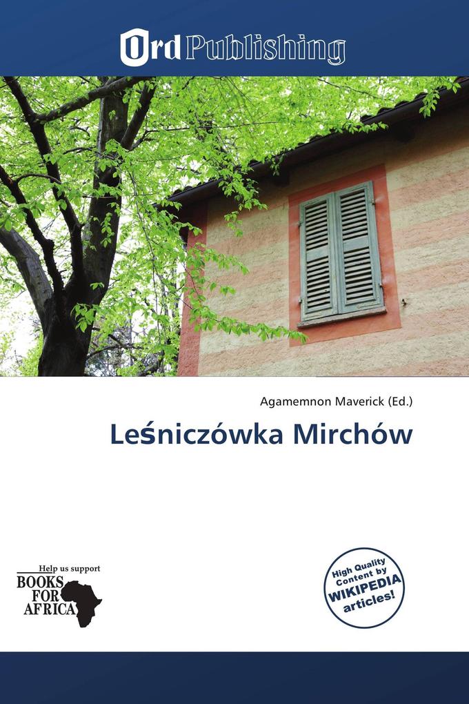 Leniczówka Mirchów