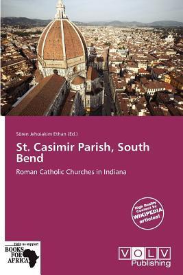 St. Casimir Parish South Bend