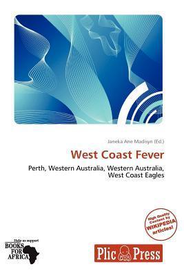 West Coast Fever
