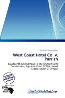 West Coast Hotel Co. v. Parrish