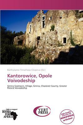 Kantorowice Opole Voivodeship