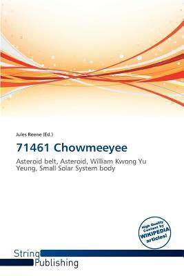 71461 Chowmeeyee