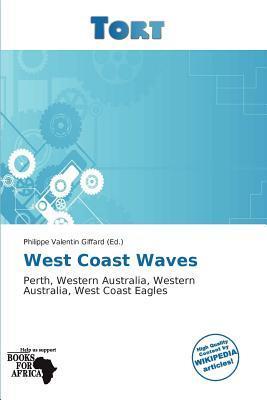 West Coast Waves