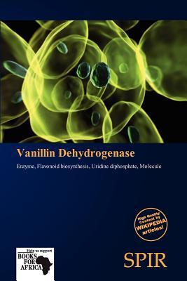 Vanillin Dehydrogenase
