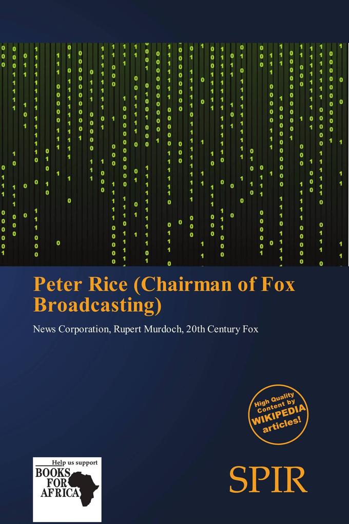 Peter Rice (Chairman of Fox Broadcasting)