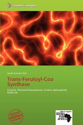 Trans-Feruloyl-Coa Synthase