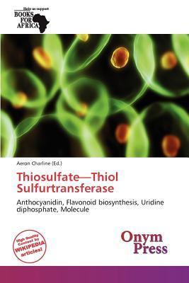 Thiosulfate-Thiol Sulfurtransferase