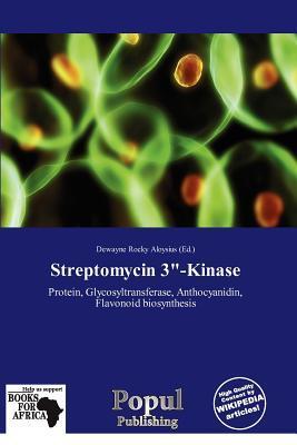 Streptomycin 3'-Kinase