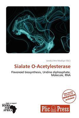 Sialate O-Acetylesterase