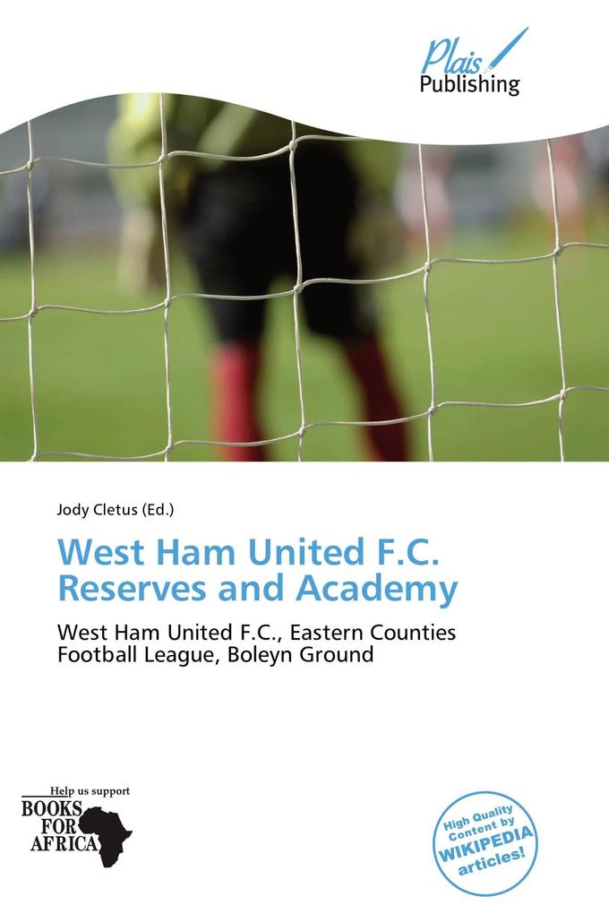 West Ham United F.C. Reserves and Academy
