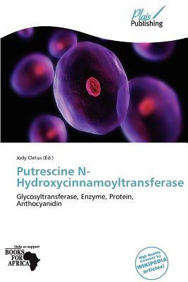 Putrescine N-Hydroxycinnamoyltransferase