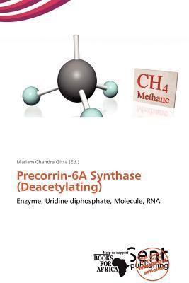 Precorrin-6A Synthase (Deacetylating)