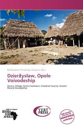 Dzierysaw Opole Voivodeship