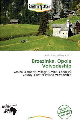 Brzezinka Opole Voivodeship