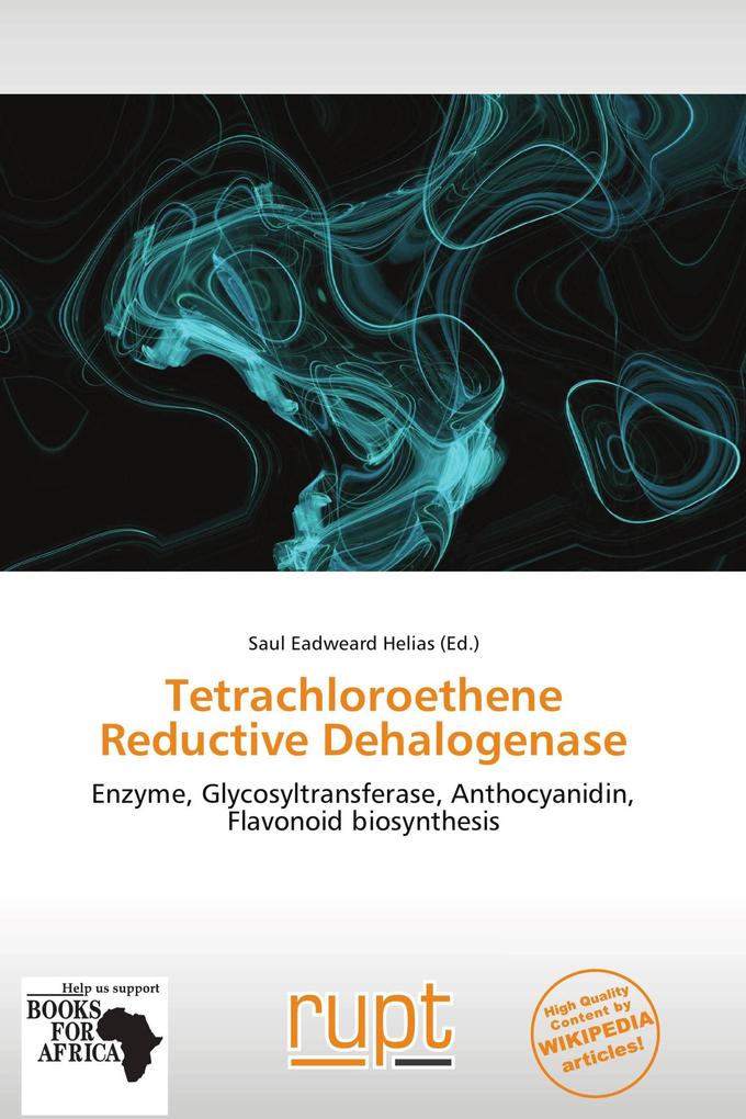 Tetrachloroethene Reductive Dehalogenase