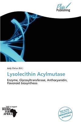 Lysolecithin Acylmutase