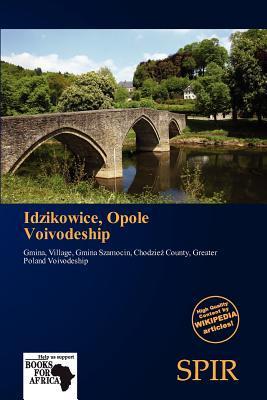 Idzikowice Opole Voivodeship