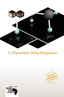 L-Pipecolate Dehydrogenase