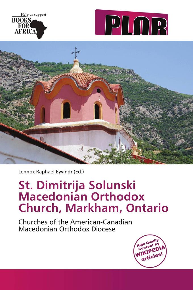 St. Dimitrija Solunski Macedonian Orthodox Church Markham Ontario