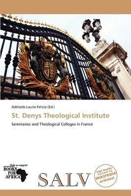 St. Denys Theological Institute