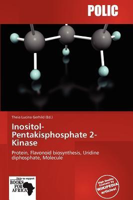 Inositol-Pentakisphosphate 2-Kinase