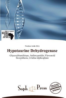 Hypotaurine Dehydrogenase