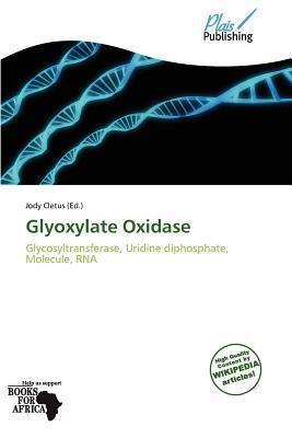 Glyoxylate Oxidase