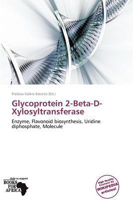 Glycoprotein 2-Beta-D-Xylosyltransferase